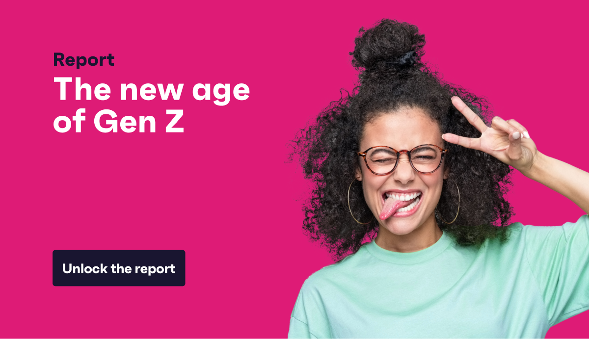 Report: The new age of Gen Z